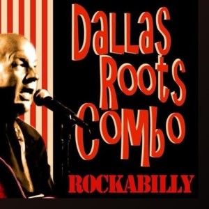 Dallas Roots Combo (2016) Rockabilly (Ep)
