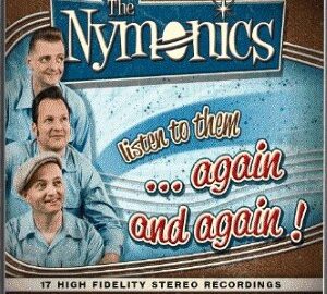 Nymonics (2016) Listen To Them…Again And Again