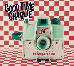 Good Time Charlie (2013) In Sugartown