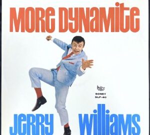 Jerry Williams (1964) More Dynamite