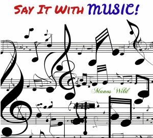 Manos Wild (2025) Say It With Music