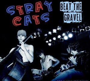 Stray Cats (2025) Beat The Gravel! (Live)