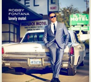 Robby Fontana (2018) Lonely Motel