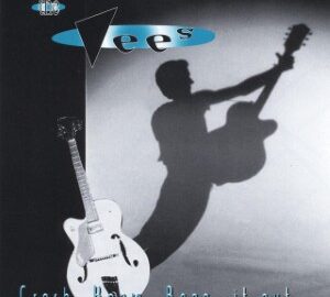 Robby Vee (1995) Crash Boom Bang It Out…!