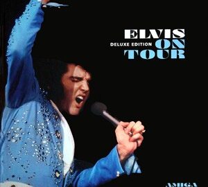 Elvis Presley (2017) Elvis On Tour-Deluxe Edition (9Cd Box)