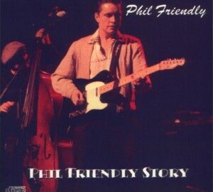 Phil Friendly (2007) Phil Friendly Story