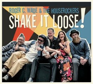 Roger C. Wade (2026) Shake it loose!